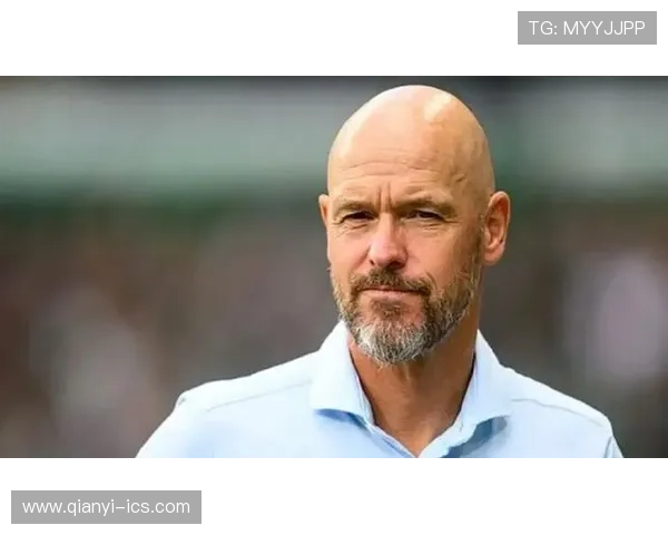 滕哈赫拒绝重返阿贾克斯因缺乏成功合作基础的深层原因分析